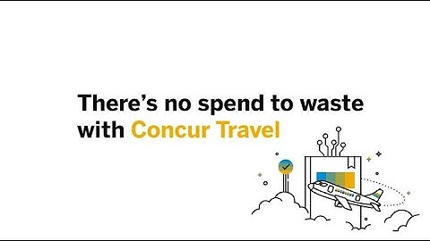 There’s no spend to waste with Concur Travel