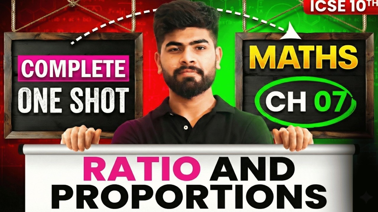 🔥 Ratio & Proportion One Shot | ICSE Class 10 Maths | PYQ + CFQs | ICSE 10TH 2026