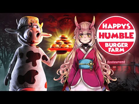 【 Happy's Humble Burger Farm 】#2 Yayyy I’m hired to Burger Shop!【 鬼ノ鈴 燐 / Oninosuzu Rin 】