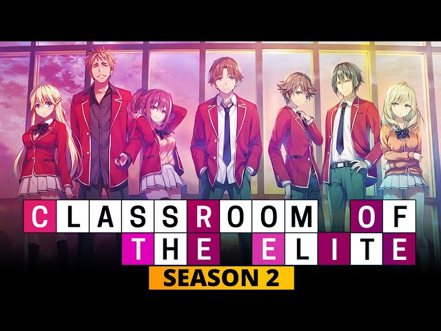 Classroom of the Elite: Season 2 (2022) — The Movie Database (TMDB)