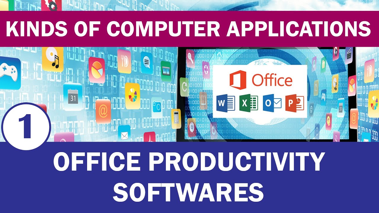 1. Office Productivity Softwares - Kinds of Computer Applications - YouTube