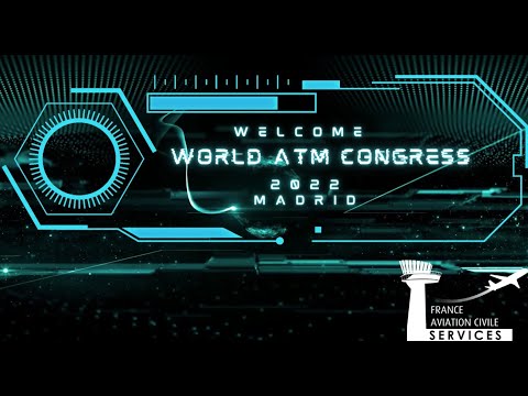 World ATM Congress 2022 - Madrid