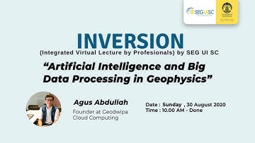 INVERSION : "Artificial Intelligence and Big Data Processing in Geophysics"