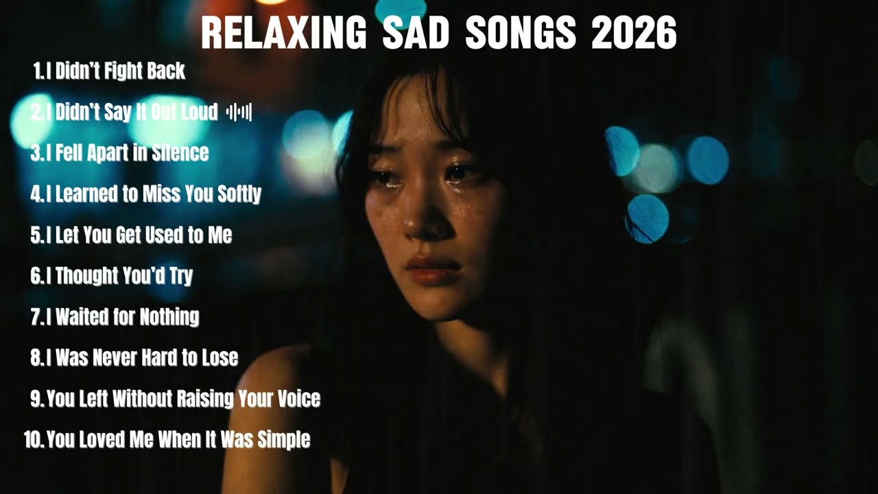 I Fell Apart in Silence 💔 | Quiet Heartbreak Songs Playlist