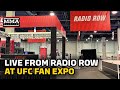 LIVE From Radio Row At UFC Fan Expo | UFC 276 | MMA Fighting