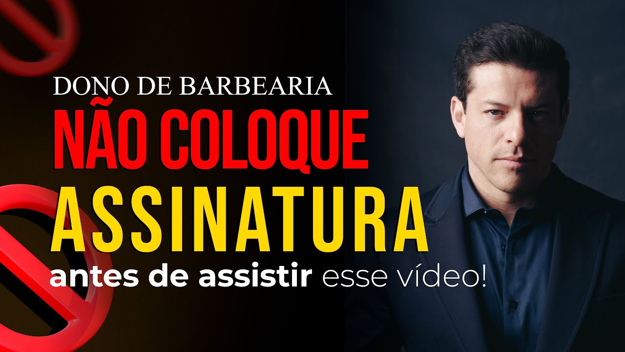 Não coloque Assinatura na sua Barbearia!