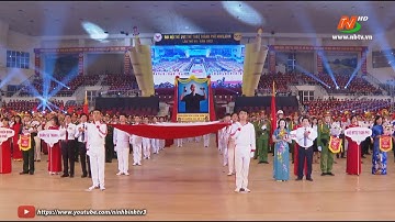 Khai mạc Đại hội thể dục thể thao thành phố Ninh Bình lần thứ VII năm 2022