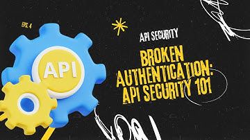 Broken Authentication Part A | OWASP TOP 10 | API Security Series - Phoenix SecurityScape