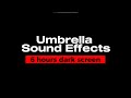 Umbrella Sounds - 6 hours dark screen