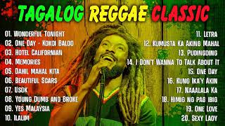 NEW Tagalog Reggae Classics Songs 2022 - Chocolate Factory ,Tropical Depression, Blakdyak