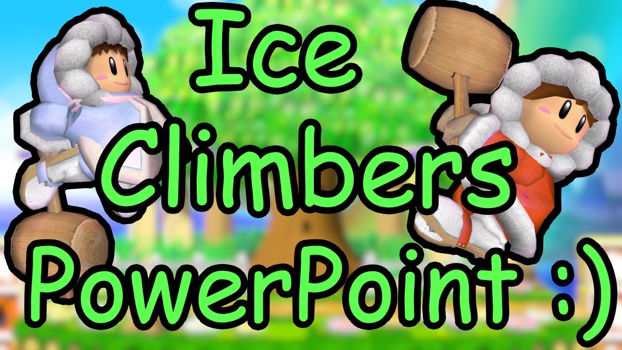 A Powerpoint on the SSBM Ice Climbers - YouTube