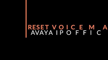 Reset Voicemail Password Avaya IPOffice Manager McBricker