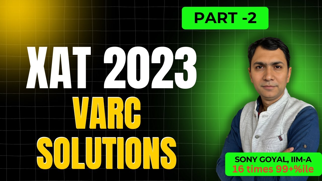 XAT 2023 VARC Solutions I XAT VALR | Previous Year Paper | XAT 2023 ...