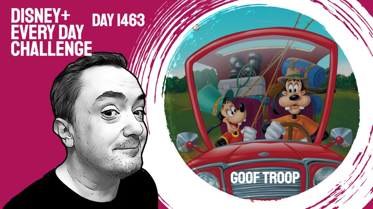 Goof Troop - day 1463 - Disney+ Every Day Challenge