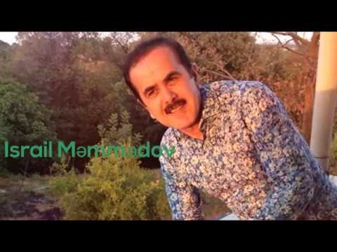 Israil Memmedov - O gozler