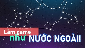 Bọn mình làm game như thế nào? - P1. Ý tưởng! #thietkegame