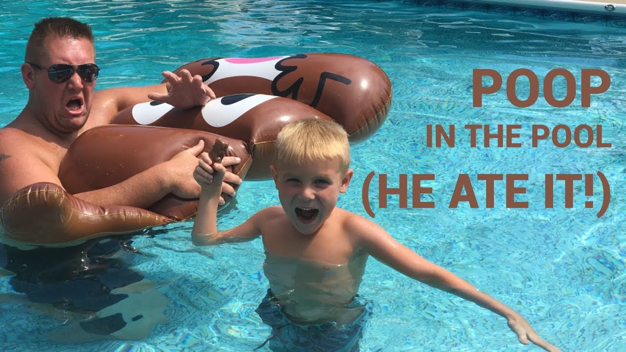 Poop in the Pool (He Ate It!) YouTube