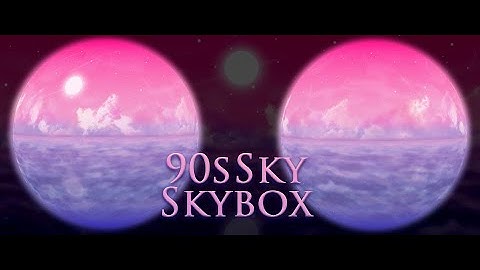 90sSky Skybox Asset Preview