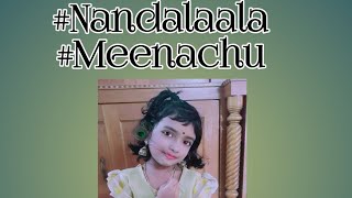 nandalala dance performance/nandalala cover song dance performance/nandalala dance remix /meenachu