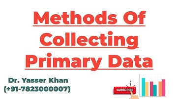 Methods Of Collecting Primary Data