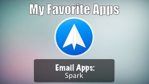 Spark: My Favorite Mac Email Client