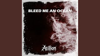 Download Lagu Bleed Me an Ocean