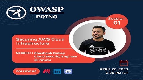 Securing AWS Cloud Infrastructure - Shashank Dubey