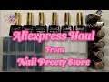 Aliexpress Haul From Nail Preety Store