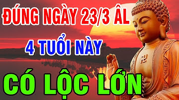 Hé Lộ 4 Con Giáp Số Đỏ Hơn Son, Thần Tài Ghé Thăm, Hứng Trọn Lộc Trời Đúng Ngày 23 Tháng 3 ÂL
