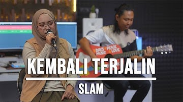 KEMBALI TERJALIN - SLAM (LIVE COVER INDAH YASTAMI)