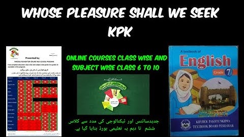 R#13|CLASS 7 ENGLISH KPK|WHOSE PLEASURE SHALL WE SEEK|UNIT#7|FAROOQ FOUNDATION ONLINE SCHOOL