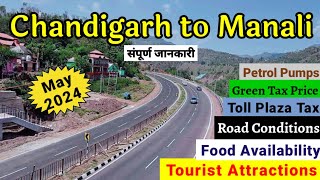 Chandigarh to Manali By Road | Chandigarh to Manali by Car | Chandigarh to Manali Road Conditions
