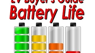 EV Buyers Guide - Battery Life Expectancy and Used EVs