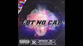 Lbt No Cap - Flowkings X Kraithong Kt X Xz X Lil Sp Prod. Nashi