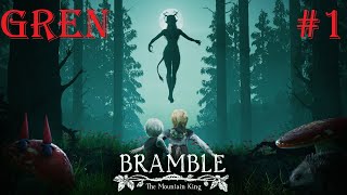 Bramble: The Mountain King #1 #прохождение