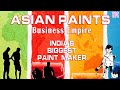 Asian Paints Business Empire (India's Biggest Paint Co.) | How big is Asian Paints? | Garage Startup