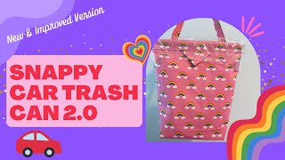 DIY Snappy Car Trash Can 2.0  New, Easier To Clean Version | Great For Kids!