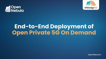 End-to-End Deployment of Open Private 5G On Demand