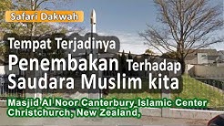 Inilah Tempat Terjadinya Penembakan Terhadap Saudara Muslim Kita, Masjid Al Noor Canterbury Islamic