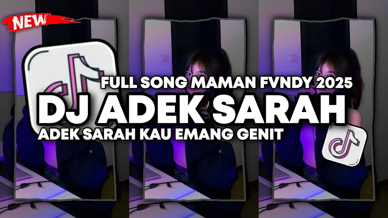 DJ ADEK SARAH KAU MEMANG GENIT DI DALAM KELAS KAU PALING PELIT | DJ ADEK SARAH FULL SONG MAMAN FVNDY