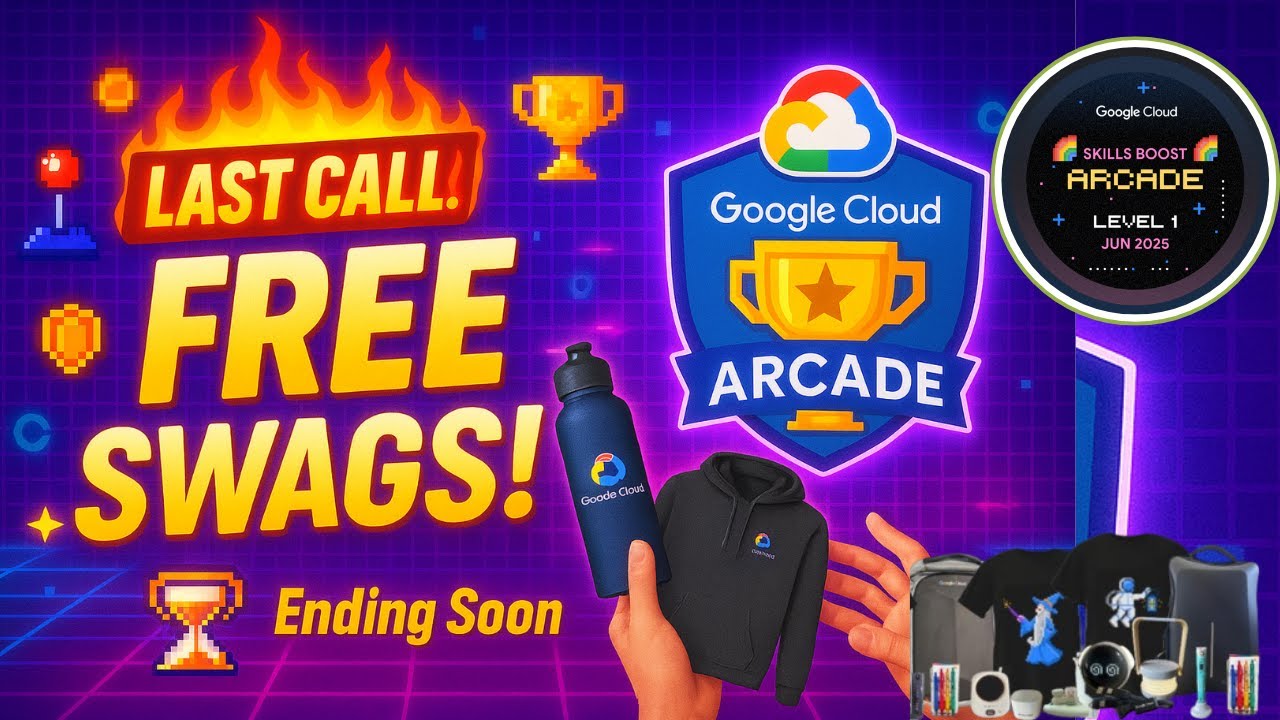 Google Cloud Arcade: Last Call for Free Swags & Rewards! | Arcade June ...