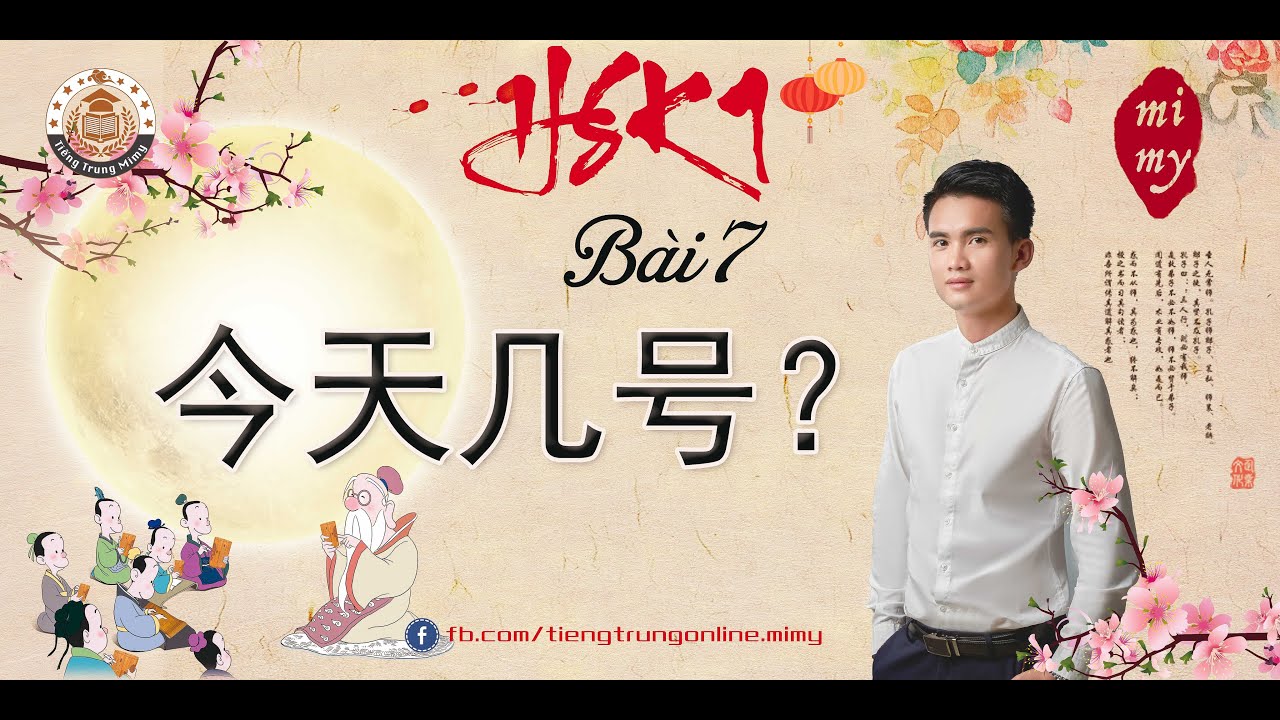 Giáo Trình Chuẩn HSK 1 Bài 7 - Tiếng Trung  Mimy