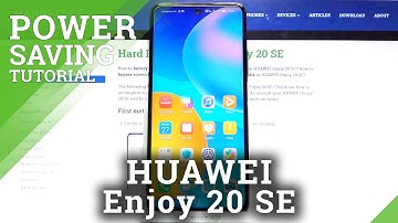 How to Enable Power Saving Mode in HUAWEI Enjoy 20 SE – Find Battery Saver Option