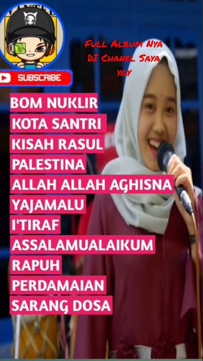 Qasidah Koplo full album klik Chanel ini buat full album nya