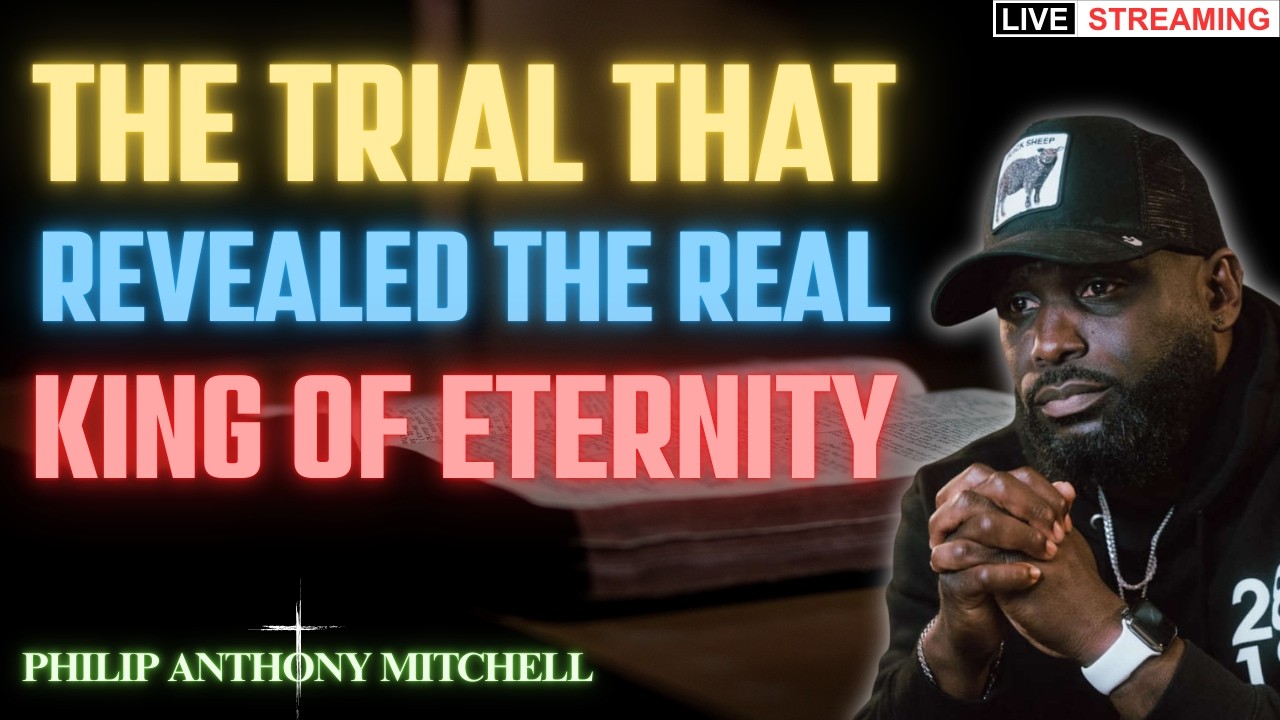 THE MOST SENSATIONAL TRIAL IN HISTORY | JESUS THE KING | Philip Anthony Mitchell