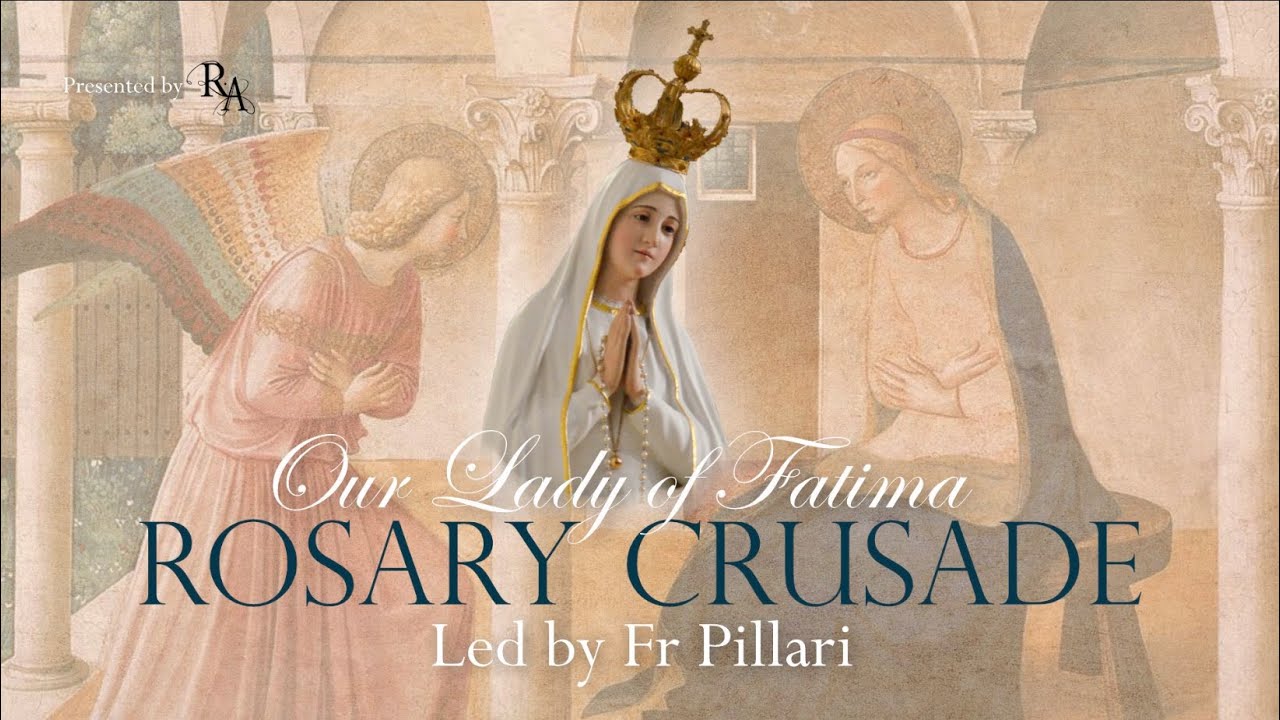 Monday, 19th June 2023 - Our Lady of Fatima Rosary Crusade - YouTube