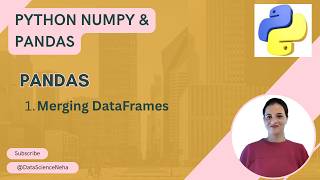 #8.7 Pandas Merge DataFrames in Python | merge(), Join & Concatenate Explained with Examples