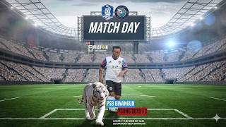 🔴LIVE  - PSB BINANGUN vs YOUNG BOYS FC