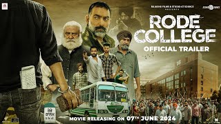 RODE COLLEGE | OFFICIAL TRAILER | MANAV VIJ | HAPPY RODE | LATEST PUNJABI MOVIE 2024 | REL 7 JUNE