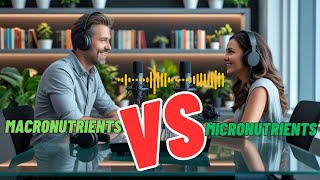Nutrition 101: Macronutrients vs. Micronutrients Explained | Simple Wellness Diaries Podcast